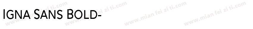 Igna Sans Bold字体转换